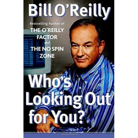 Who's Looking Out for You? by Bill O'Reilly 1st Edition 2003 Hardback Jacket - Picture 6 of 6